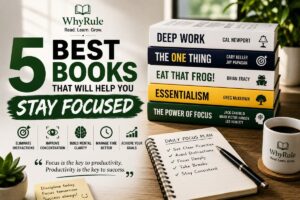 Best 5 Books That will Keep You Stay focused