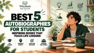 Best 5 Autobiographies for Students