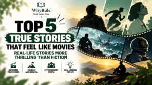 Top 5 True Stories That Feel Like Movies